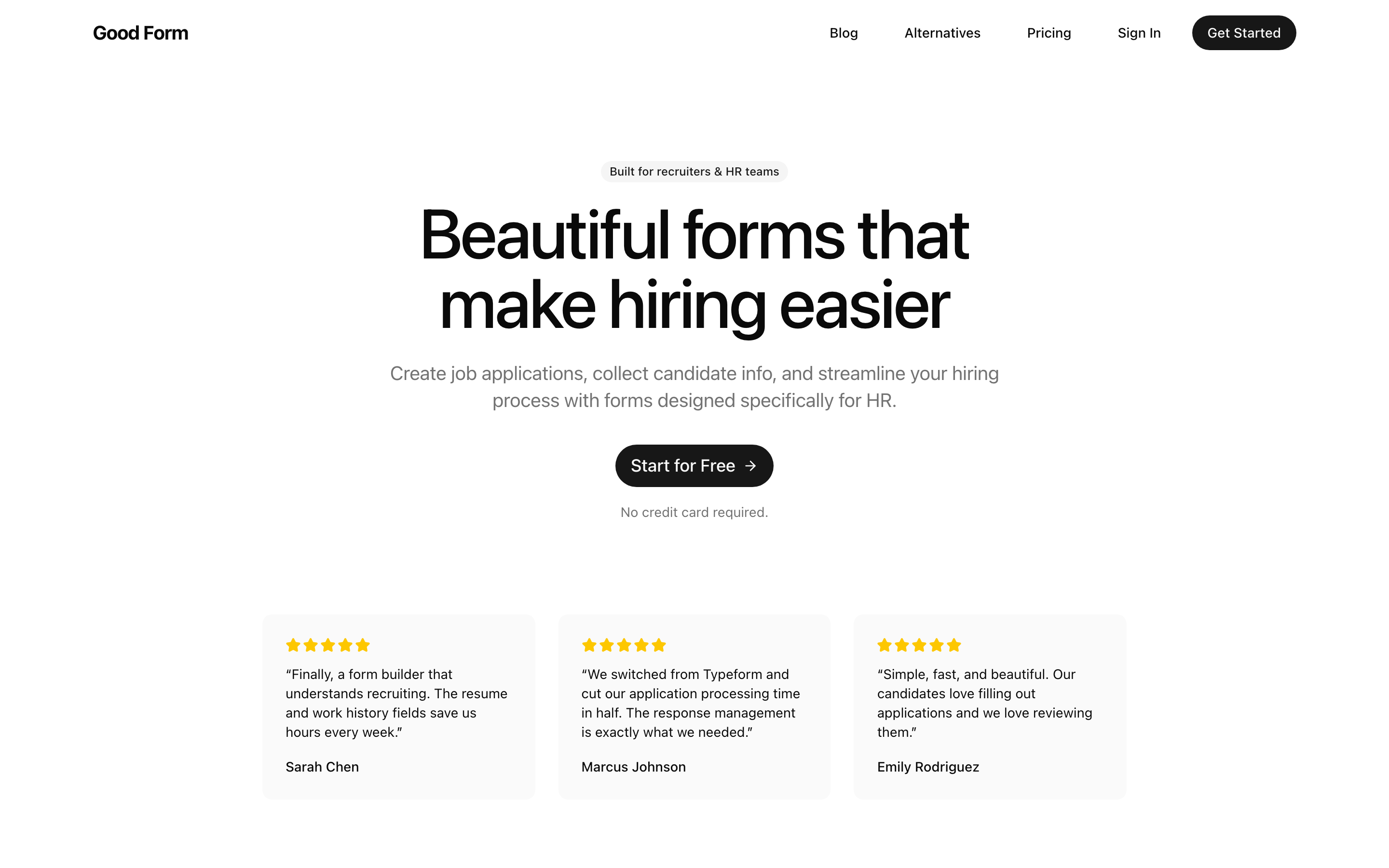 The Good Form landing page, a free online form builder built for recruiting and HR teams.